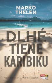 Dlhé tiene Karibiku kúpite na Knihyprekazdeho.sk