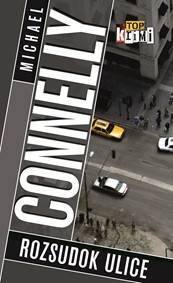 Rozsudok ulice (Prípady Mickeyho Hallera 2)