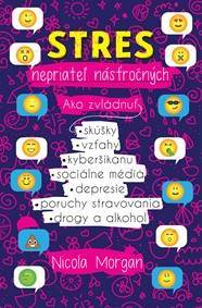 Stres - nepriateľ násťročných