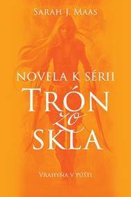 Vrahyňa v púšti (Novela 2 k sérii Trón zo skla)