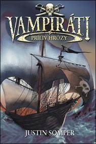 Vampiráti - Príliv hrôzy