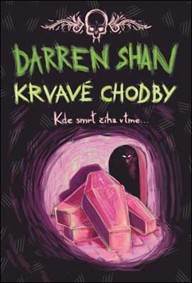 Krvavé chodby (Sága Darren Shana 3)