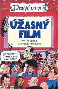 Úžasný film (Desivé umenie)