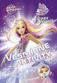Barbie vo hviezdach: Vesmírne aktivity