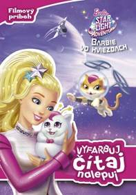 Barbie vo hviezdach: Vyfarbuj, čítaj, nalepuj