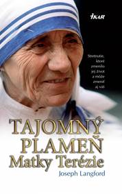 Tajomný plameň Matky Terézie, 2. vydanie