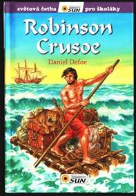 Kniha Robinson Crusoe - Světová četba pro školáky