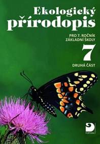 Kniha Ekologický přírodopis pro 7.ročník základní školy druhá část
