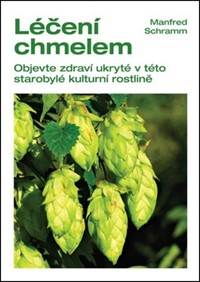 Léčení chmelem kúpite na Knihyprekazdeho.sk