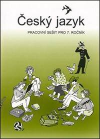 Český jazyk pracovní sešit pro 7. ročník