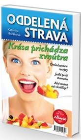 Oddelená strava Krása prichádza zvnútra kúpite na Knihyprekazdeho.sk