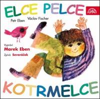 Elce pelce kotrmelce / Eben Petr - CD