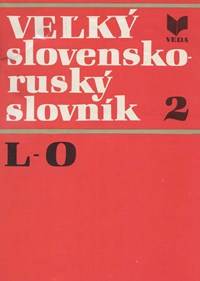 Veľký slovensko-ruský slovník 2