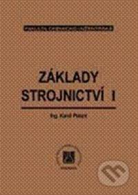 Základy strojnictví I