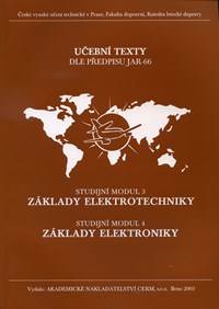 Základy elektrotechniky (Studijní modul 3), Základy elektroniky (Studijní modul 4)