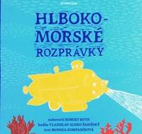Hlbokomorské rozprávky CD audiokniha