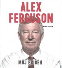 Alex Ferguson - Můj příběh - CDmp3 (Čte Ladislav Frej)