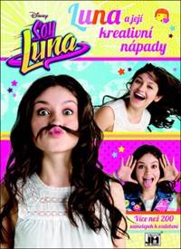 Soy Luna Luna a její kreativní nápady
