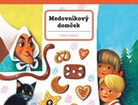 Kniha Medovníkový domček