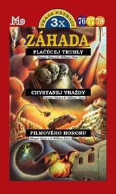 3x Traja pátrači (76, 77, 78)