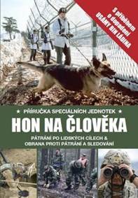 Hon na člověka kúpite na Knihyprekazdeho.sk