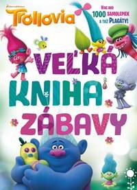 Trollovia: Veľká kniha zábavy