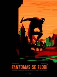 Fantomas se zlobí