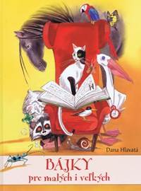 Bájky pre malých i veľkých