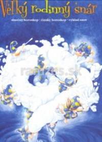 Veľký rodinný snár