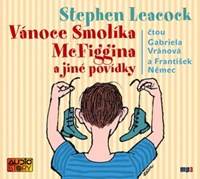 Vánoce Smolíka McFiggina a jiné povídky - CD