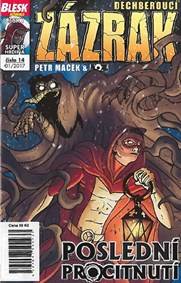 Blesk komiks 14 - Dechberoucí zázrak - Poslední procitnutí 01/2017