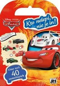 Kto nelepí, nie je in! Autá