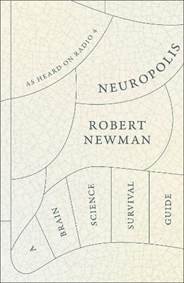 Neuropolis: A Brain Science Survival Guide