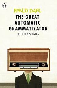 Kniha The Great Automatic Grammatizator and Other Stories
