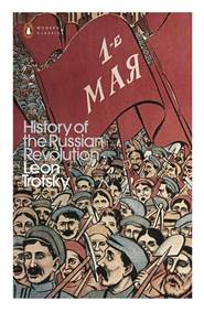 The History of the Russian Revolution