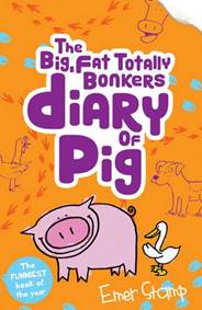 Kniha Big,Fat,Totally Bonkers Diary of Pig