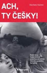 Ach, ty Češky!