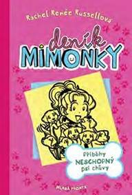 Deník mimoňky 10 - Příběhy neschopný psí chůvy