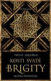 Kosti svaté Brigity - keltská detektivka
