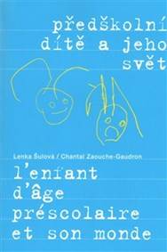 Předškolní dítě a jeho svět