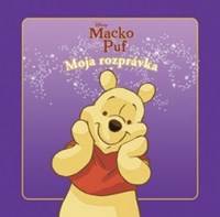 Moja rozprávka Macko Puf