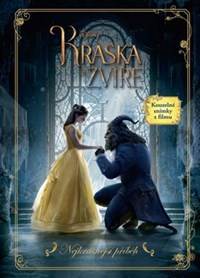 Kráska a zvíře Nejkrásnější příběh