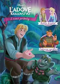 Ľadové kráľovstvo - 2 nové príbehy - Huldin kryštál, Oakenov vynález