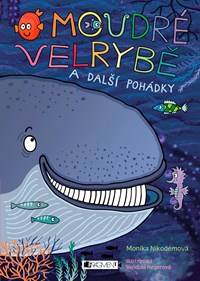 O moudré velrybě a další pohádky