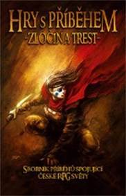 Hry s příběhem 1 - Zločin a trest