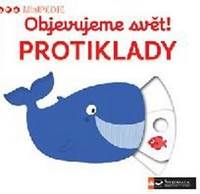 Kniha Objevujeme svět! Protiklady