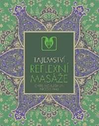 Tajemství reflexní masáže