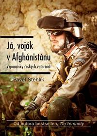 Já, voják v Afghánistánu