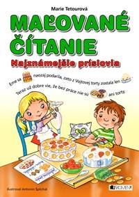 Maľované čítanie – najznámejšie príslovia
