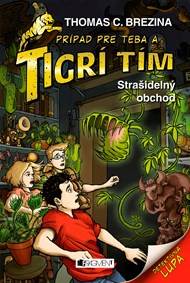 Tigrí tím – Strašidelný obchod